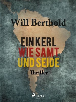 cover image of Ein Kerl wie Samt und Seide
